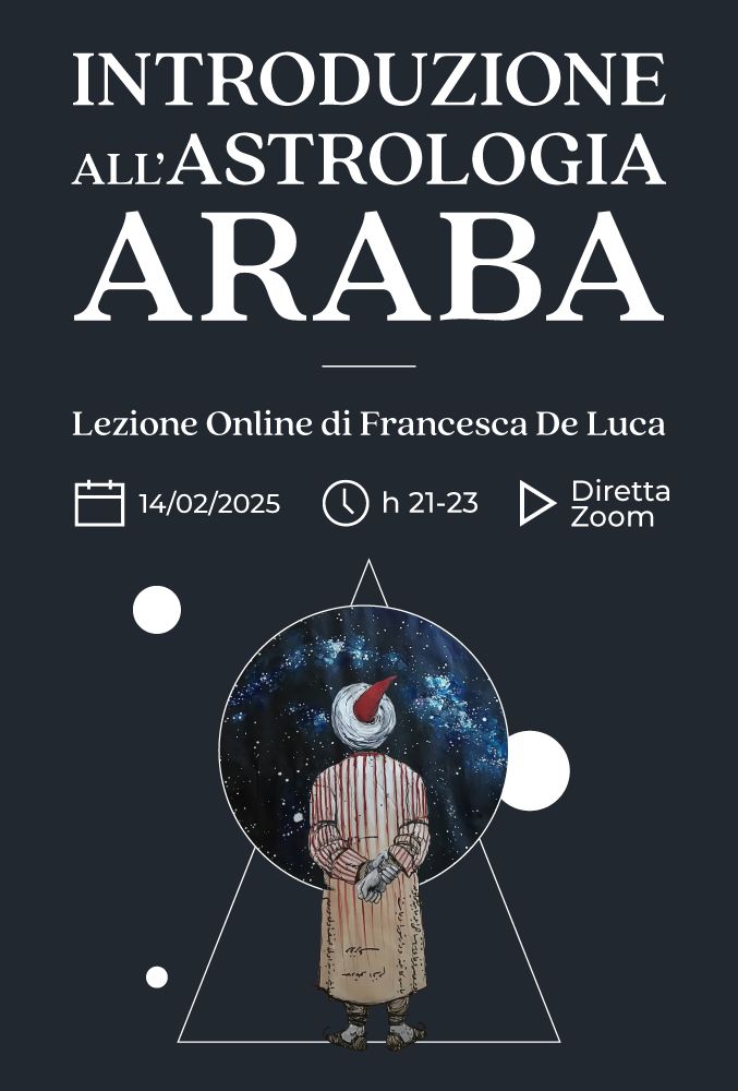 Copertina della lezione online Introduzione all'astrologia araba di Francesca De Luca