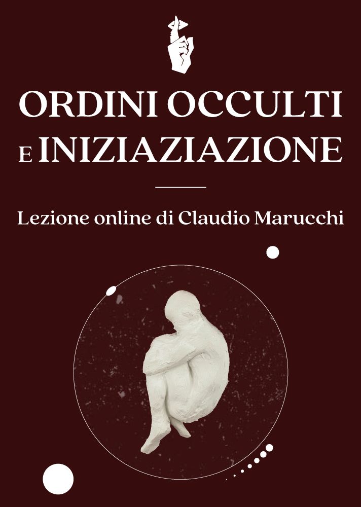 Copertina del corso Ordini occulti e iniziazione di Claudio Marucchi